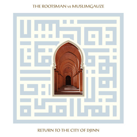 The Rootsman vs Muslimgauze - Return To The City Of Djinn