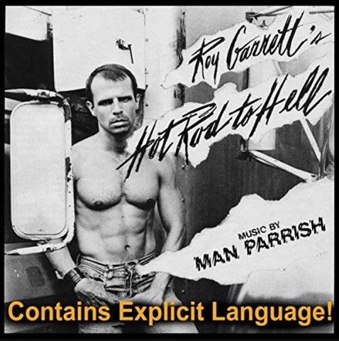 Roy Garrett & Man Parrish - Hot Rod To Hell