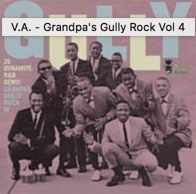 Various - Grandpa's Gully Rock Vol 4