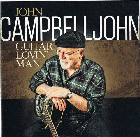 John Campbelljohn - Guitar Lovin' Man