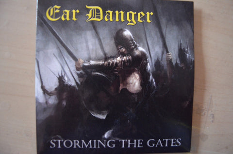 Ear Danger - Storming The Gates