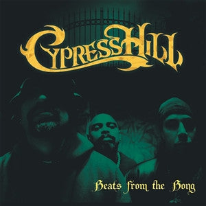 Cypress Hill - Beats From The Bong