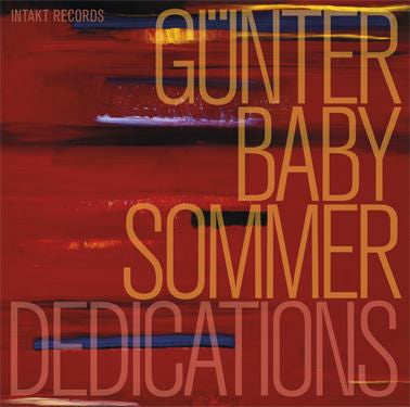 Günter Baby Sommer - Dedications - Hörmusik IV