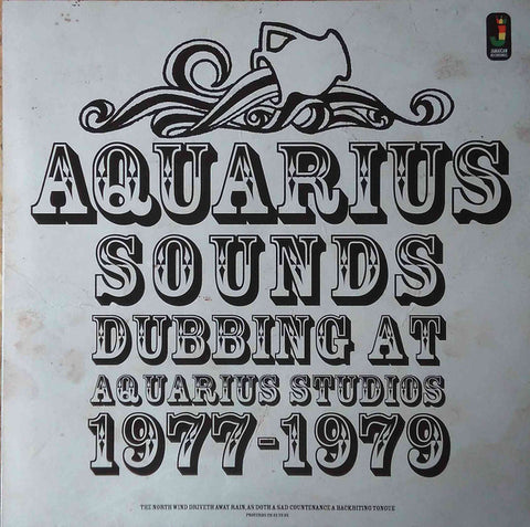 Various - Aquarius Sounds (Dubbing At Aquarius Studios 1977-1979)