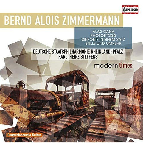 Bernd Alois Zimmermann, Deutsche Staatsphilharmonie Rheinland-Pfalz, Karl-Heinz Steffens - Modern Times