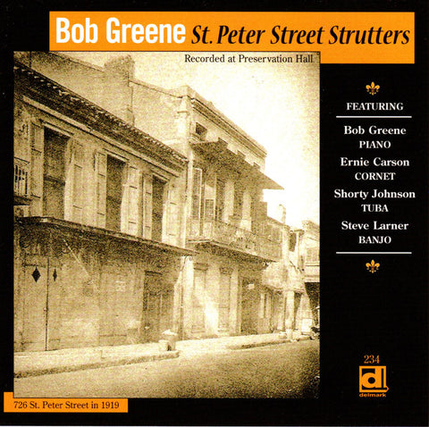 Bob Greene - St. Peter Street Strutters