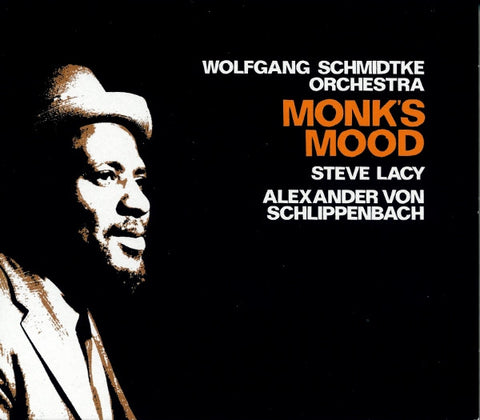 Wolfgang Schmidtke Orchestra, Steve Lacy, Alexander von Schlippenbach - Monk's Mood