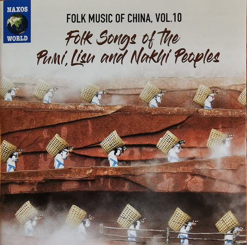 Pumi, Lisu, Nakhi - Folk Songs Of The Pumi, Lisu And Nakhi Peoples