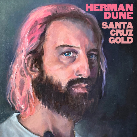 Herman Dune - Santa Cruz Gold