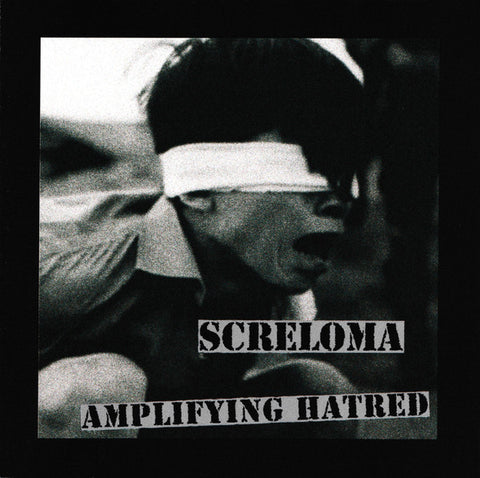 Screloma - Amplifying Hatred