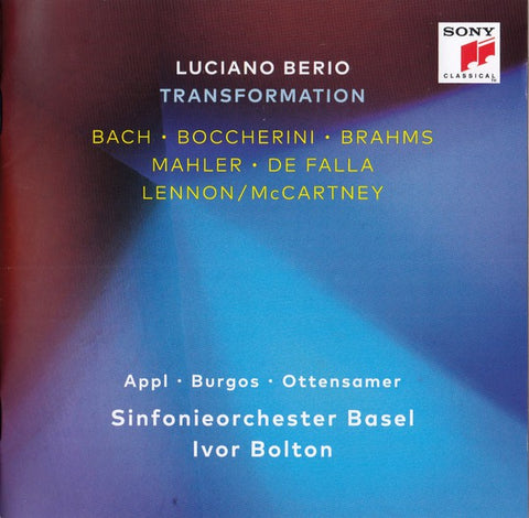 Luciano Berio, Sinfonieorchester Basel, Ivor Bolton - Transformation