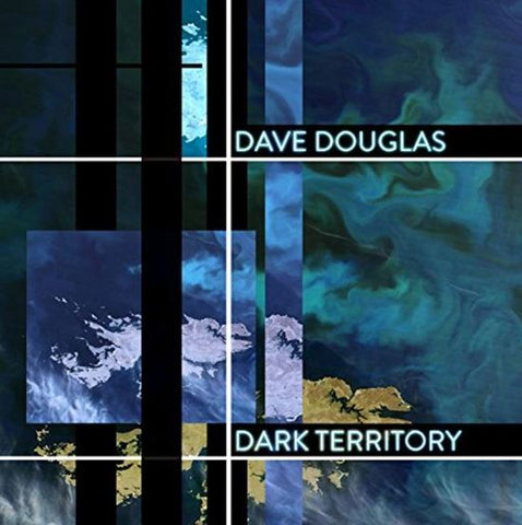 Dave Douglas - Dark Territory