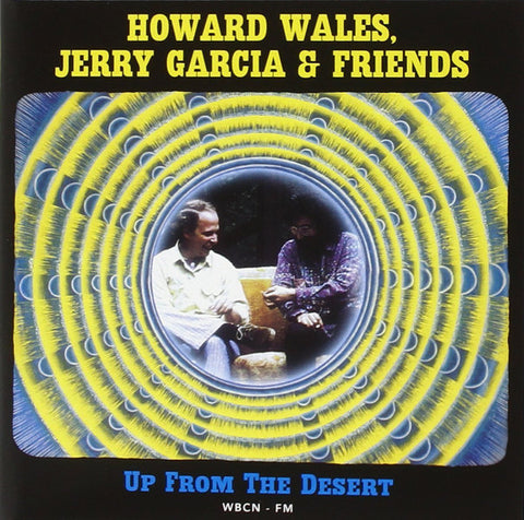 Howard Wales, Jerry Garcia & Friends - Up From The Desert