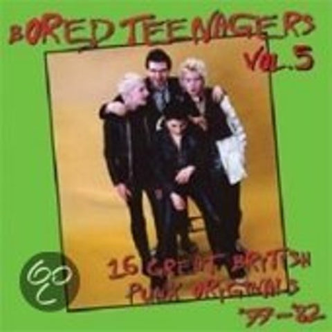 Various - Bored Teenagers Vol.5: 27 Great British Punk Originals '77-'82