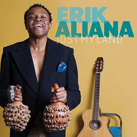 Erik Aliana - Just My Land