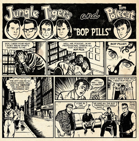 Tim Polecat, Jungle Tigers - Bop Pills