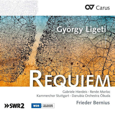 György Ligeti, Gabriele Hierdeis, Renée Morloc, Kammerchor Stuttgart, Danubia Orchestra Óbuda, Frieder Bernius - Requiem