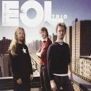 Eol Trio - End Of The Line