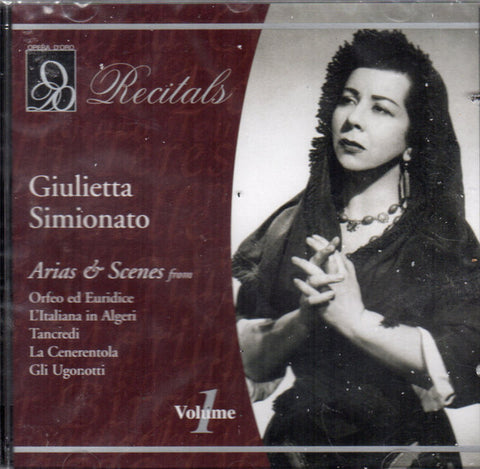 Giulietta Simionato - Arias & Scenes From Orfeo Ed Euridice, L'Italiana In Algeri, Tancredi, La Cenerentola, Gli Ugonotti Volume 1
