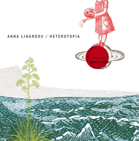 Anna Linardou - Heterotopia