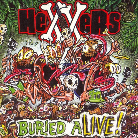 Hexxers - Buried Alive!