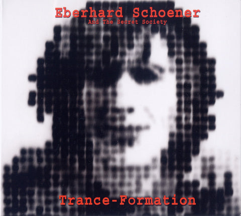 Eberhard Schoener And The Secret Society - Trance-Formation