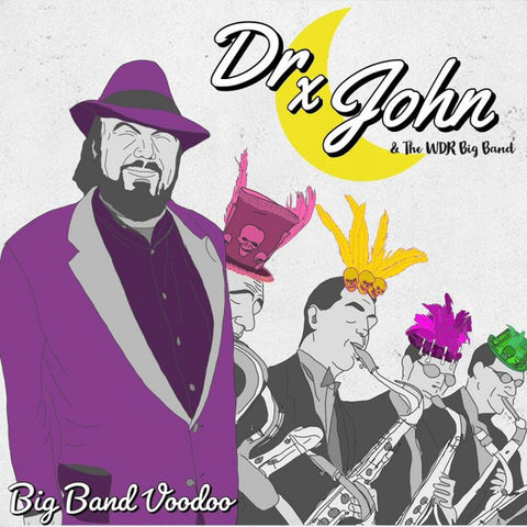 Dr. John & WDR Big Band Köln - Big Band Voodoo
