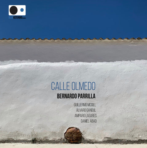 Bernardo Parrilla Quinteto - Calle Olmedo
