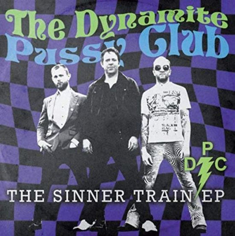 The Dynamite Pussy Club - The Sinner Train Ep