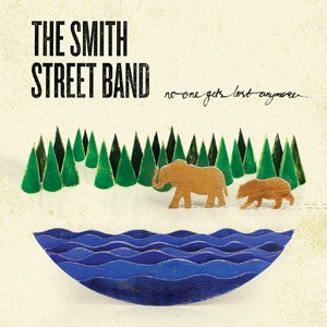 The Smith Street Band - No One Gets Lost Anymore