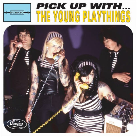 The Young Playthings - Pick Up With