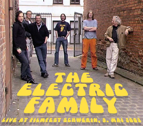 The Electric Family - Live At Filmfest Schwerin, 9. Mai 2003