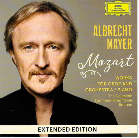 Albrecht Mayer - Mozart - Works for Oboe and Orchestra / Piano