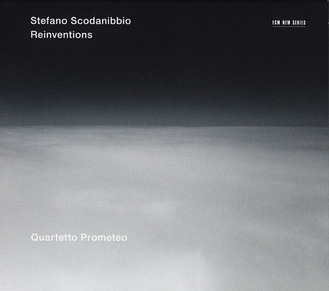 Stefano Scodanibbio, Quartetto Prometeo - Reinventions