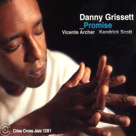 Danny Grissett - Promise