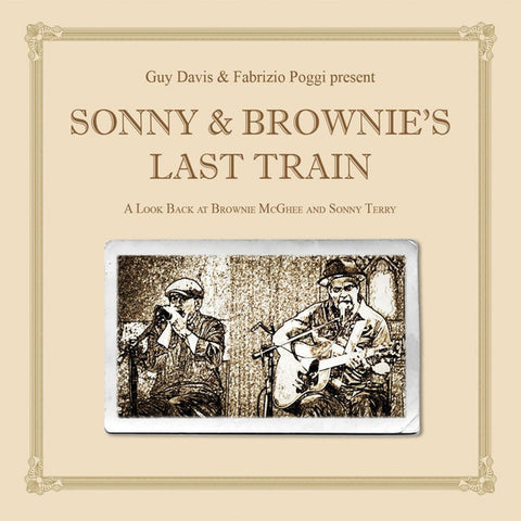 Guy Davis & Fabrizio Poggi - Sonny & Brownie's Last Train