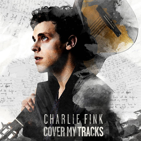Charlie Fink - Cover My Tracks