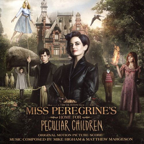 Mike Higham & Matthew Margeson - Miss Peregrine's Home For Peculiar Children (Original Motion Picture Score)
