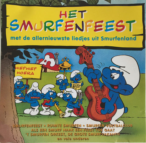 De Smurfen - Het Smurfenfeest Met De Allernieuwste Liedjes Uit Smurfenland