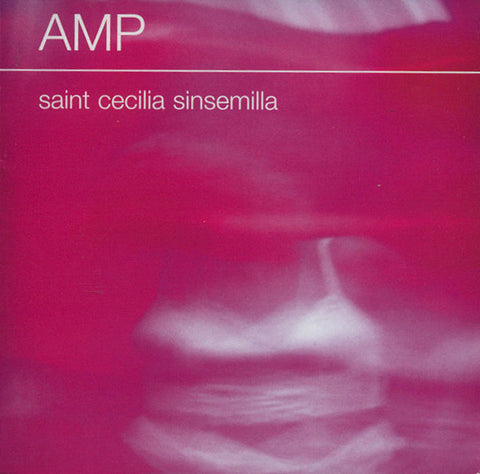 Amp - Saint Cecilia Sinsemilla