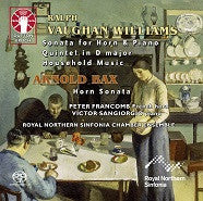 Ralph Vaughan Williams, Arnold Bax, Royal Northern Sinfonia Chamber Ensemble - Household Music, Horn Sonata, Quintet