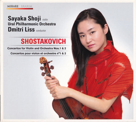 Shostakovich, Sayaka Shoji, Ural Philharmonic Orchestra, Dmitri Liss - Concertos For Violin And Orchestra Nos.1 & 2 = Concerto Pour Violon Et Orchestre N°1 & 2