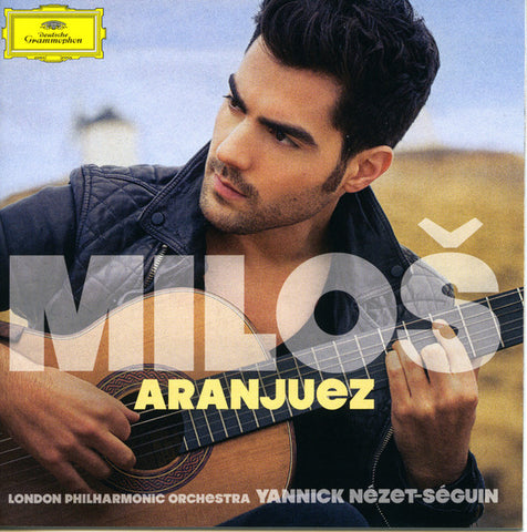 Miloš, The London Philharmonic Orchestra, Yannick Nézet-Séguin - Aranjuez