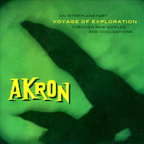 Akron - Voyage Of Exploration