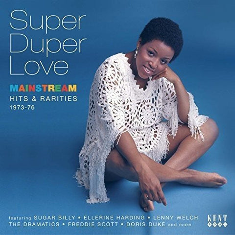 Various - Super Duper Love (Mainstream Hits & Rarities 1973-76)