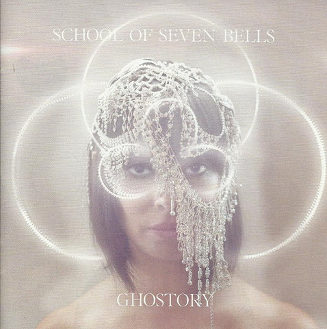 School Of Seven Bells - Ghostory