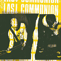 Last Communion - Last Communion