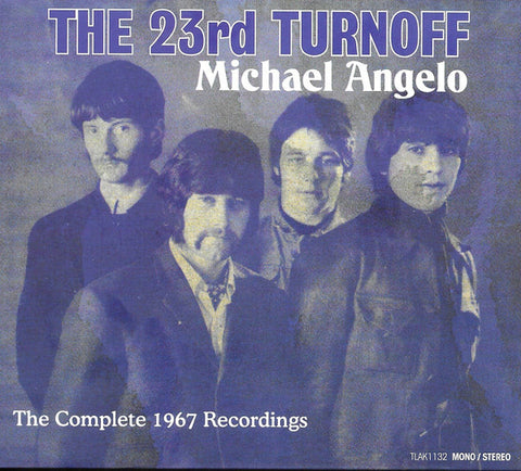 The 23rd Turnoff - Michael Angelo: The Complete 1967 Recordings