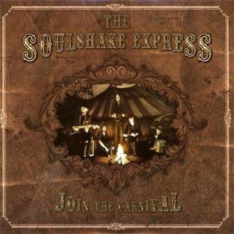 The Soulshake Express - Join The Carnival