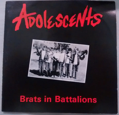 Adolescents - Brats In Battalions
